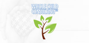 Whole Child Consulting